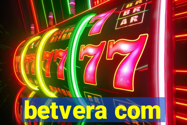 betvera com